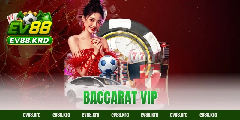 Baccarat VIP – Không Gian Đẳng Cấp Cho Cao Thủ Sành Chơi 3 Baccarat VIP – Không Gian Đẳng Cấp Cho Cao Thủ Sành Chơi