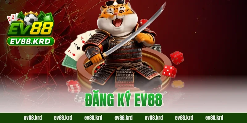 đăng ký EV88