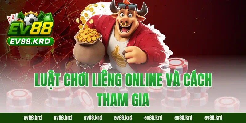 Liêng Online và bí quyết chinh phục game bài đỉnh cao 1 Luật chơi Liêng Online và cách tham gia