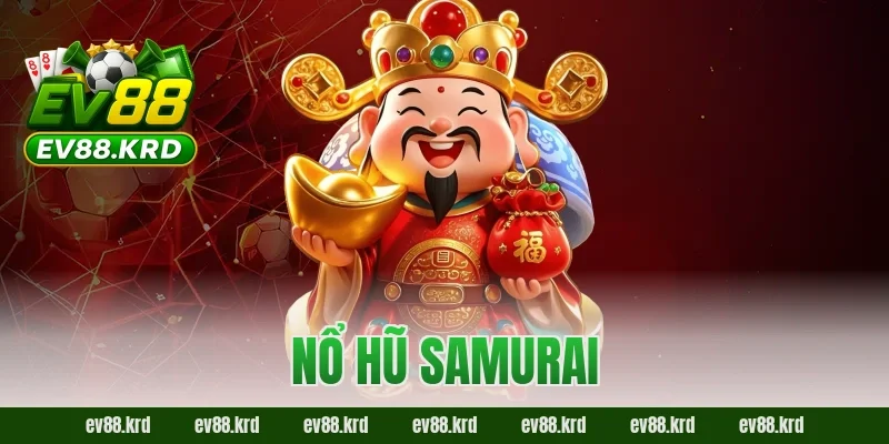 Nổ Hũ Samurai Online – Quay Nhanh, Săn Thưởng Khủng 2026 6 Nổ Hũ Samurai Online – Quay Nhanh, Săn Thưởng Khủng 2026