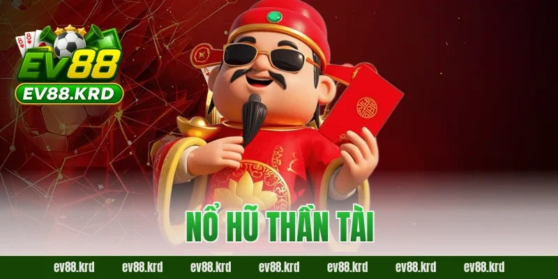 Nổ Hũ Thần Tài – Cơ hội trúng thưởng khủng, may mắn mỗi ngày 3 Nổ Hũ Thần Tài – Cơ hội trúng thưởng khủng, may mắn mỗi ngày